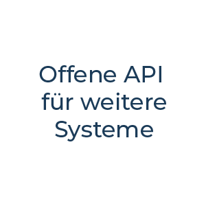 Offene API für weitere Systeme