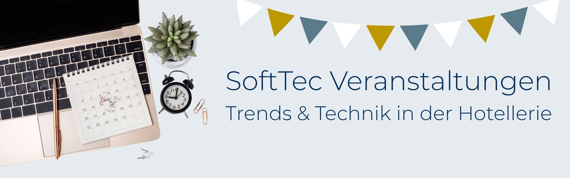 Headerbild SoftTec Veranstaltungen - Trends und Technik in der Hotellerie