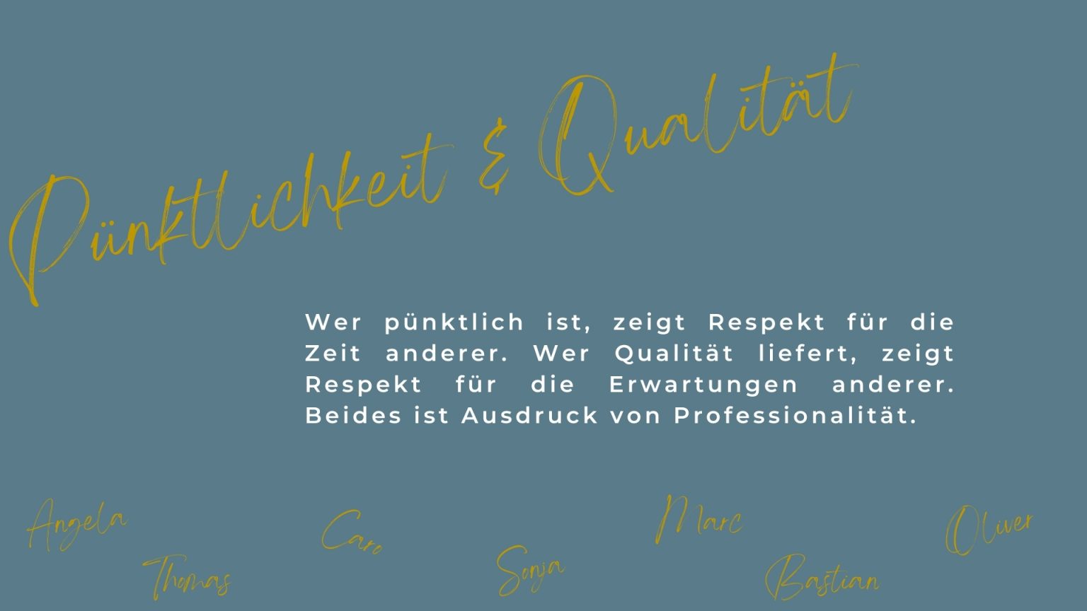 Pünktlichkeit & Qualität